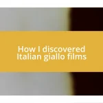 How I discovered Italian giallo films